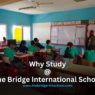 TBIS-WEB Why Choose The Bridge International School in 2024/2025